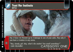 Trust Her Instincts - Foil